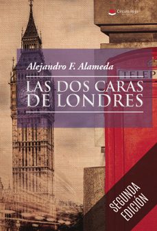las dos caras de londres-alejandro fernandez alameda-9788410826632