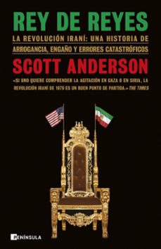 rey de reyes (ebook)-scott anderson-9788411004732