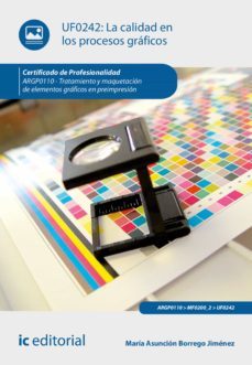 la calidad en los procesos graficos. argp0110 (ebook)-maría asunción borrego jiménez-9788411030632
