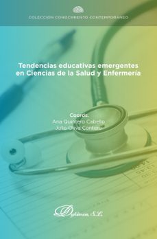 tendencias educativas emergentes en ciencias de la salud y enfermeria. (ebook)-julio oliva contero-9788411224932