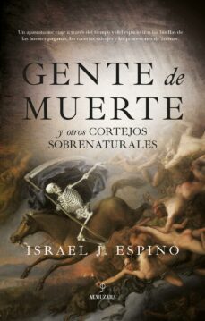gente de muerte (ebook)-israel j. espino-9788411314732