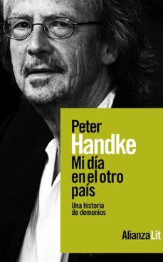 mi día en el otro país-peter handke-9788411486132