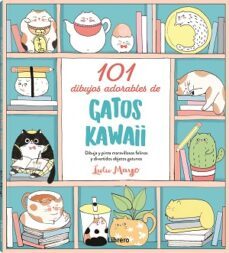 101 dibujos adorables de gatos kawaii-lulu mayo-9788411540032