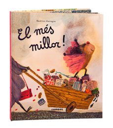el mes millor!-beatrice alemagna-9788411581332