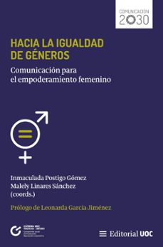 hacia la igualdad de generos (ebook)-inmaculada postigo gómez-malely linares sánchez-9788411660532
