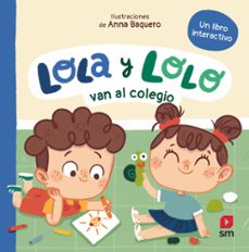 lola y lolo van al colegio-teresa tellechea-9788411829632