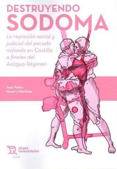 destruyendo sodoma-juan pedro navarro martinez-9788411830232