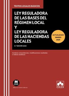 ley reguladora de las bases de regimen local y reguladora de haciendas locales 2025-9788411949132