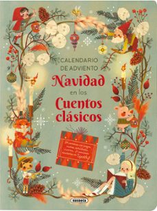 navidad en los cuentos clasicos (calendario de adviento)-9788411968232