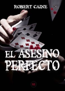 el asesino perfecto-robert caine-9788412034332