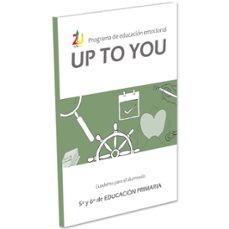 programa de educacion emocional uptoyou: 3º ciclo de educacion primaria. cuaderno para el alumnado-jose victor oron semper-9788412089332