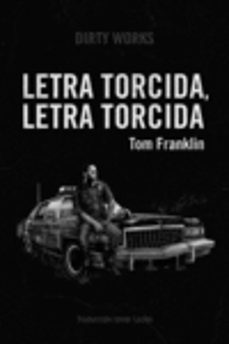 letra torcida, letra torcida-tom franklin-9788412112832