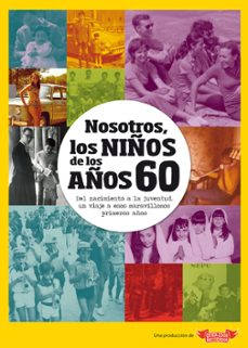 nosotros, los niños de los años 60-9788412194432