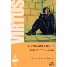 tecnoadicciones (virtus 26)-miguel angel fuentes-9788412195132