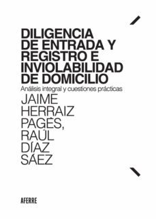 diligencia de entrada y registro e inviolabilidad de domicilio (ebook)-9788412202632