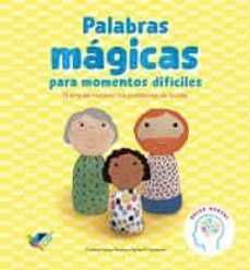 palabras magicas para momentos dificiles-9788412376432