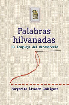 palabras hilvanadas-margarita alvarez rodriguez-9788412386332