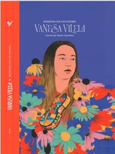 biografias aun sin escribir: vanesa vilela-9788412427332