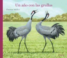 un año con las grullas-thomas muller-9788412491432