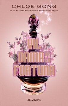 vil dama de la fortuna-chloe gong-9788412669732