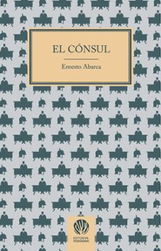 el consul-ernesto abarca-9788412875232