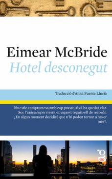 hotel desconegut-eimear mcbride-9788412912432
