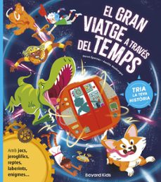 el gran viatge a treves del temps-herve eparvier-aurelie mauborgne-9788412979732