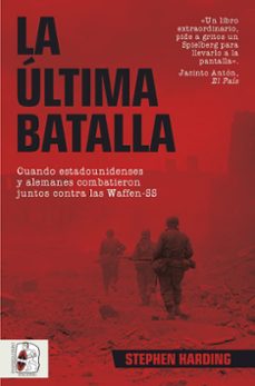 la ultima batalla-stephen harding-9788412981032