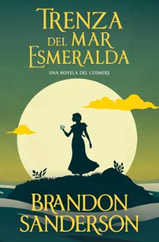 trenza del mar esmeralda-brandon sanderson-9788413148632
