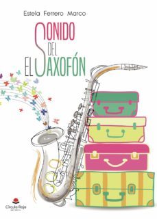 el sonido del saxofon-estela ferrero marco-9788413172132