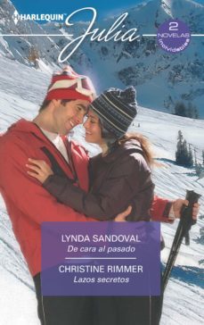 de cara al pasado - lazos secretos (ebook)-lynda sandoval-christine rimmer-9788413288932