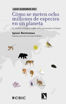 como se meten ocho millones de especies en un planeta (ebook)-ignasi bartomeus-9788413526232
