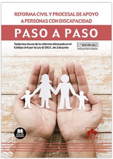 reforma civil y procesal de apoyo a personas con discapacidad paso a paso-9788413592732