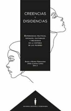 creencias y disidencias-angela muñoz fernandez-9788413690032