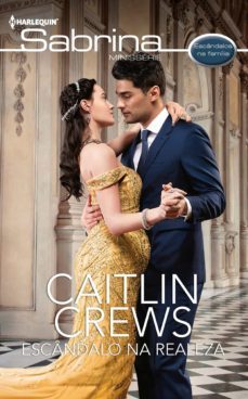 escandalo na realeza (ebook)-caitlin crews-9788413752532