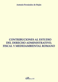 contribuciones al estudio del derecho romano-antonio fernandez de bujan-9788413774732