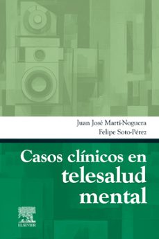 casos clinicos en telesalud mental-juan jose marti noguera-9788413824932