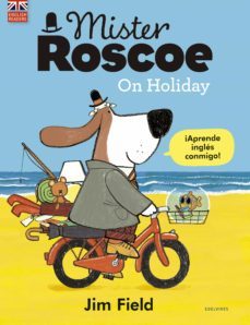 mister roscoe on holiday (ed. bilingue)-9788414030332