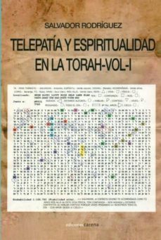 telepatia y espiritualidad en la torah (vol.i)-salvador rodriguez-9788415021032
