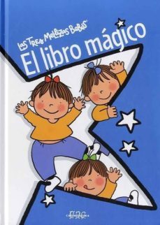 el libro magico (las tres mellizas)-elisabet capdevila-9788415187332