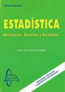 estadistica: definiciones teoremas resultados-9788415214632