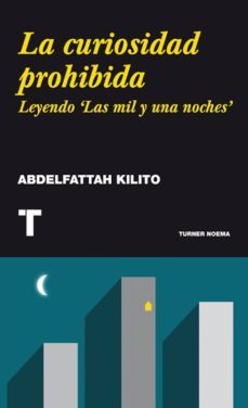 la curiosidad prohibida (ebook)-abdelfattah kilito-9788415427032