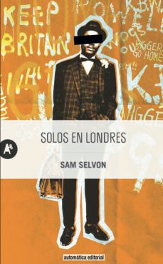 solos en londres-sam selvon-9788415509332