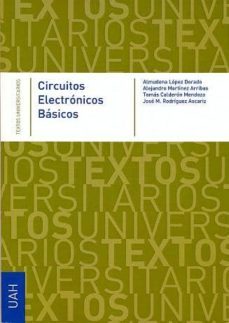 circuitos electronicos basicos (ebook)-almudena lopez dorado-alejandro martinez arribas-9788415595632