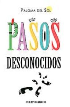 pasos desconocidos-paloma del sol-9788415661832