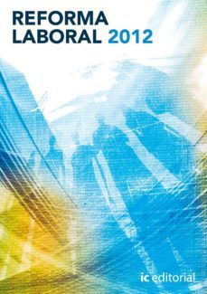 (i.b.d.) reforma laboral 2012-9788415670032
