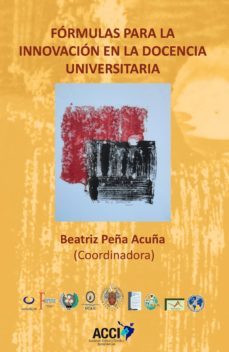 formulas para la innovacion en la docencia universitaria (ebook)-beatriz peña acuña-9788415705932