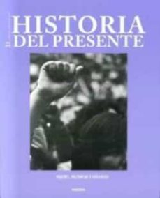 historia del presente 40-9788415798132