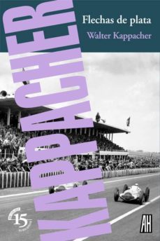 flechas de plata-walter kappacher-9788415851332