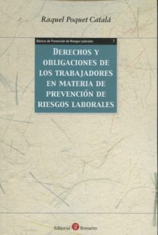 derechos y obligaciones de los trabajadores en materia de prevencion de riesgos laborales-9788415923732